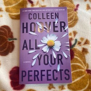All Your Perfects by Colleen Hoover